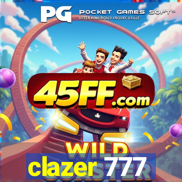 clazer 777